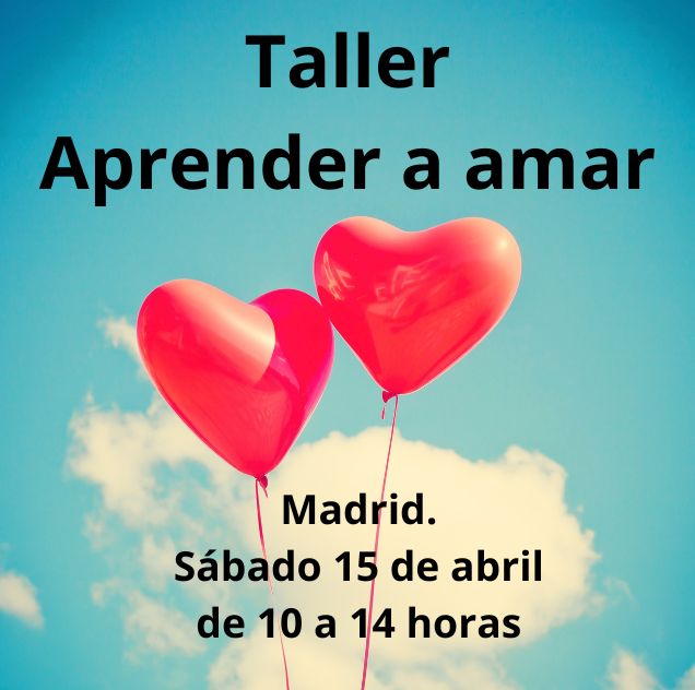 Aprender a amar Madrid 15 de abril