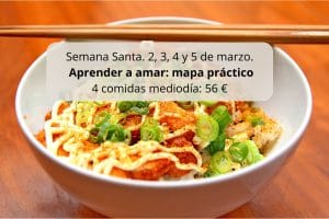Semana Santa - Amor: mapa práctico de las relaciones- 4 comidas