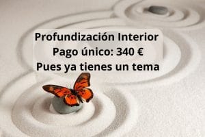 Profundización Interior - OnLine - Pago único tras comprar un tema