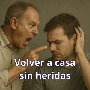 Tema: Volver a casa sin heridas. Cómo sanar la relación familiar.