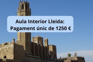 Aula Interior Lleida - Pagament únic